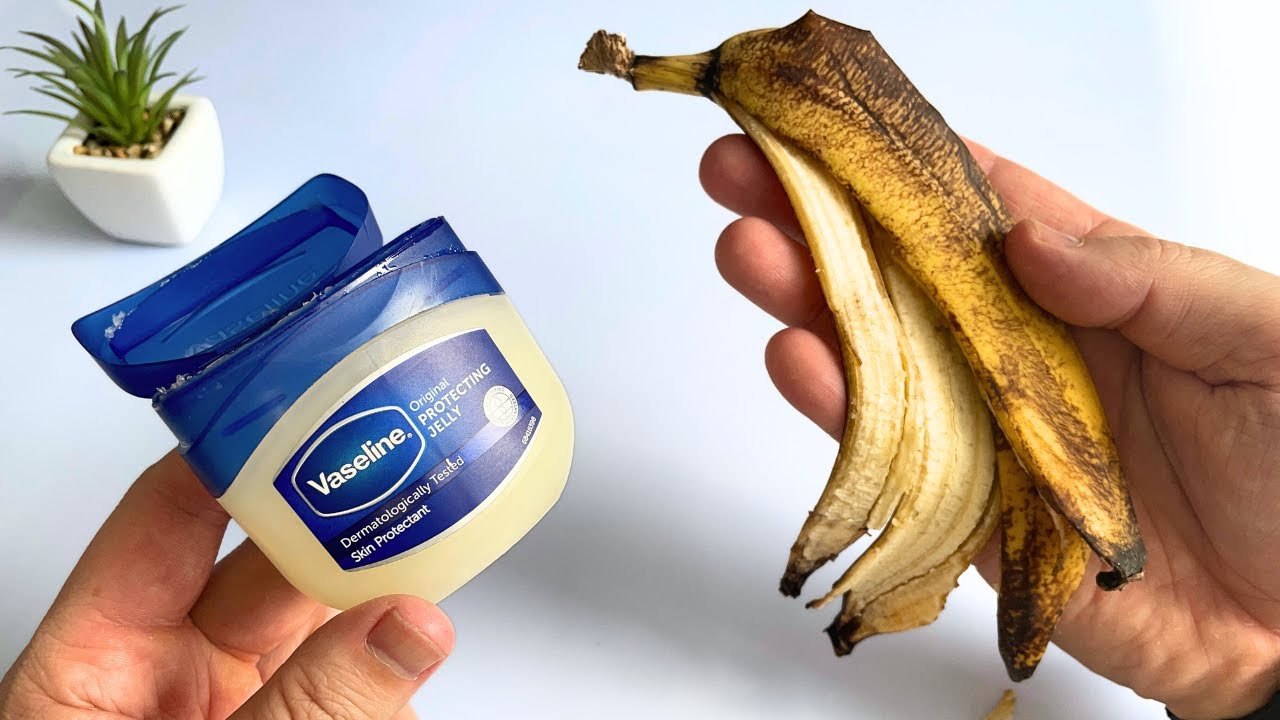 Shine Bright Like a Diamond: The Vaseline and Banana Peel Cleaning Hack